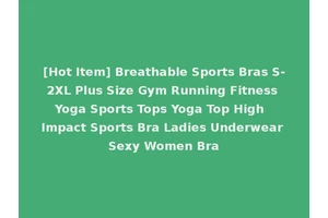[Hot Item] Breathable Sports Bras S-2XL Plus Size Gym Running Fitness Yoga Sports Tops Yoga Top High Impact Sports Bra Ladies Underwear Sexy Women Bra