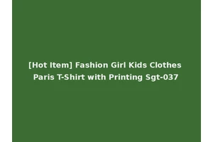 [Hot Item] Fashion Girl Kids Clothes Paris T-Shirt with Printing Sgt-037