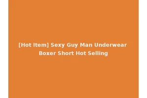 [Hot Item] Sexy Guy Man Underwear Boxer Short Hot Selling