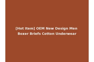 [Hot Item] OEM New Design Men Boxer Briefs Cotton Underwear