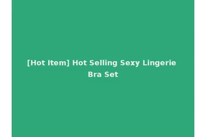 [Hot Item] Hot Selling Sexy Lingerie Bra Set