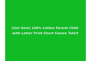 [Hot Item] 100% Cotton Parent Child with Letter Print Short Sleeve Tshirt