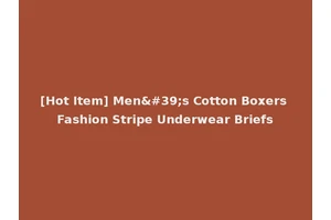 [Hot Item] Men's Cotton Boxers Fashion Stripe Underwear Briefs