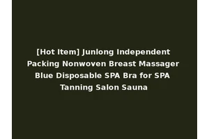 [Hot Item] Junlong Independent Packing Nonwoven Breast Massager Blue Disposable SPA Bra for SPA Tanning Salon Sauna