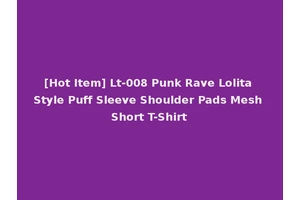 [Hot Item] Lt-008 Punk Rave Lolita Style Puff Sleeve Shoulder Pads Mesh Short T-Shirt