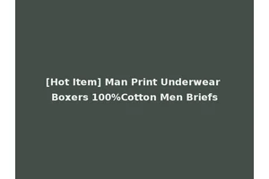 [Hot Item] Man Print Underwear Boxers 100%Cotton Men Briefs