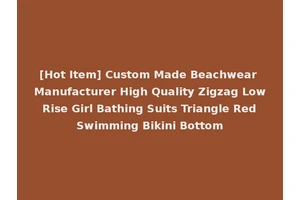 [Hot Item] Custom Made Beachwear Manufacturer High Quality Zigzag Low Rise Girl Bathing Suits Triangle Red Swimming Bikini Bottom