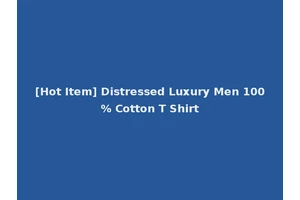 [Hot Item] Distressed Luxury Men 100% Cotton T Shirt
