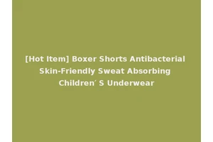 [Hot Item] Boxer Shorts Antibacterial Skin-Friendly Sweat Absorbing Children′ S Underwear