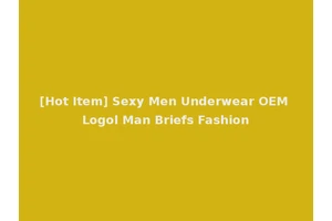 [Hot Item] Sexy Men Underwear OEM Logol Man Briefs Fashion