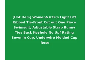 [Hot Item] Women's Light Lift Ribbed Tie-Front Cut out One Piece Swimsuit; Adjustable Strap Bunny Ties Back Keyhole No Upf Rating Sewn in Cup, Underwire Molded Cup Rose