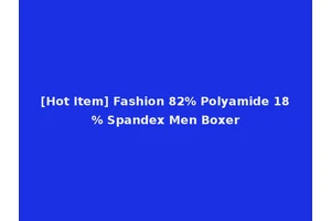 [Hot Item] Fashion 82% Polyamide 18% Spandex Men Boxer
