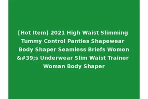 [Hot Item] 2021 High Waist Slimming Tummy Control Panties Shapewear Body Shaper Seamless Briefs Women's Underwear Slim Waist Trainer Woman Body Shaper