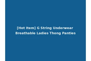 [Hot Item] G String Underwear Breathable Ladies Thong Panties