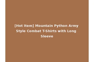 [Hot Item] Mountain Python Army Style Combat T-Shirts with Long Sleeve