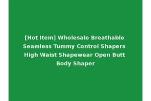[Hot Item] Wholesale Breathable Seamless Tummy Control Shapers High Waist Shapewear Open Butt Body Shaper