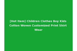 [Hot Item] Children Clothes Boy Kids Cotton Woven Customized Print Shirt Wear
