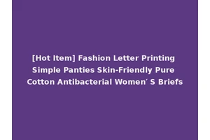 [Hot Item] Fashion Letter Printing Simple Panties Skin-Friendly Pure Cotton Antibacterial Women′ S Briefs