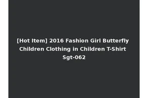 [Hot Item] 2016 Fashion Girl Butterfly Children Clothing in Children T-Shirt Sgt-062