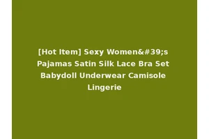 [Hot Item] Sexy Women's Pajamas Satin Silk Lace Bra Set Babydoll Underwear Camisole Lingerie