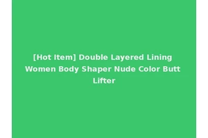 [Hot Item] Double Layered Lining Women Body Shaper Nude Color Butt Lifter