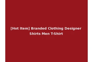 [Hot Item] Branded Clothing Designer Shirts Men T-Shirt