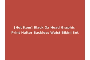 [Hot Item] Black Ox Head Graphic Print Halter Backless Waist Bikini Set