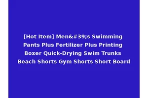 [Hot Item] Men's Swimming Pants Plus Fertilizer Plus Printing Boxer Quick-Drying Swim Trunks Beach Shorts Gym Shorts Short Board