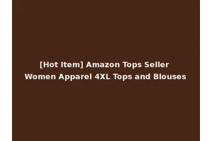 [Hot Item] Amazon Tops Seller Women Apparel 4XL Tops and Blouses