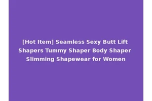 [Hot Item] Seamless Sexy Butt Lift Shapers Tummy Shaper Body Shaper Slimming Shapewear for Women