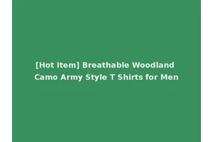 [Hot Item] Breathable Woodland Camo Army Style T Shirts for Men