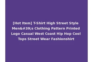 [Hot Item] T-Shirt High Street Style Men's Clothing Pattern Printed Logo Casual West Coast Hip Hop Cool Tops Street Wear Fashionshirt