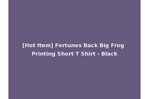 [Hot Item] Fortunes Back Big Frog Printing Short T Shirt - Black