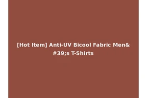 [Hot Item] Anti-UV Bicool Fabric Men's T-Shirts