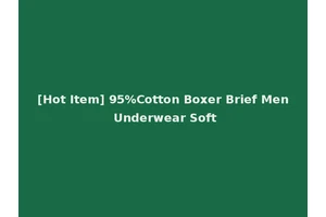 [Hot Item] 95%Cotton Boxer Brief Men Underwear Soft