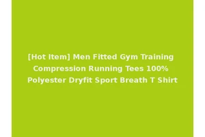 [Hot Item] Men Fitted Gym Training Compression Running Tees 100% Polyester Dryfit Sport Breath T Shirt