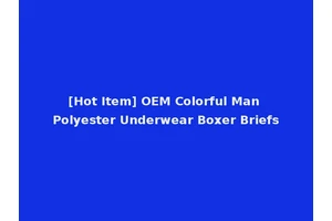 [Hot Item] OEM Colorful Man Polyester Underwear Boxer Briefs