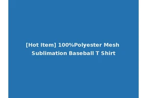 [Hot Item] 100%Polyester Mesh Sublimation Baseball T Shirt