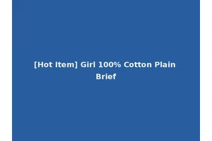 [Hot Item] Girl 100% Cotton Plain Brief