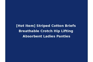 [Hot Item] Striped Cotton Briefs Breathable Crotch Hip Lifting Absorbent Ladies Panties
