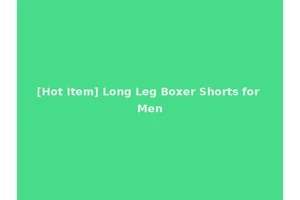 [Hot Item] Long Leg Boxer Shorts for Men