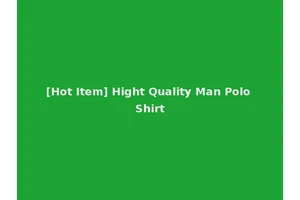 [Hot Item] Hight Quality Man Polo Shirt