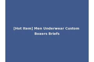 [Hot Item] Men Underwear Custom Boxers Briefs