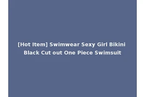 [Hot Item] Swimwear Sexy Girl Bikini Black Cut out One Piece Swimsuit