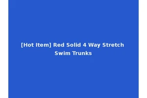 [Hot Item] Red Solid 4 Way Stretch Swim Trunks