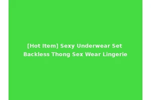[Hot Item] Sexy Underwear Set Backless Thong Sex Wear Lingerie