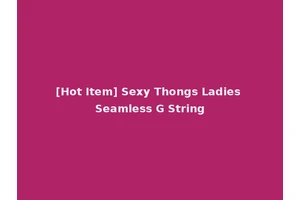 [Hot Item] Sexy Thongs Ladies Seamless G String