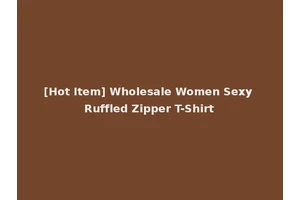 [Hot Item] Wholesale Women Sexy Ruffled Zipper T-Shirt