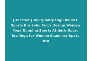 [Hot Item] Top Quality High Impact Sports Bra Solid Color Design Women Yoga Running Sports Athletic Sport Bra Yoga for Women Seamless Sport Bra