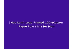 [Hot Item] Logo Printed 100%Cotton Pique Polo Shirt for Men